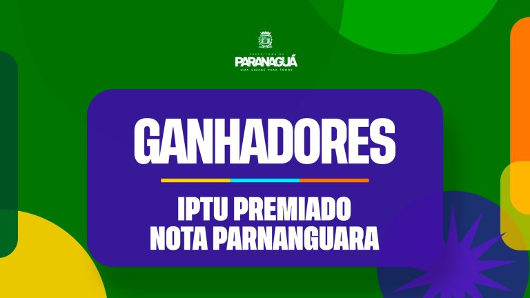 Aniversário de Paranaguá rende presentes aos contribuintes com sorteios do IPTU Premiado e Nota Parnanguara